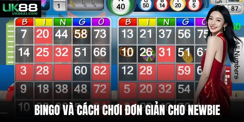 Bingo và cách chơi đơn giản cho newbie