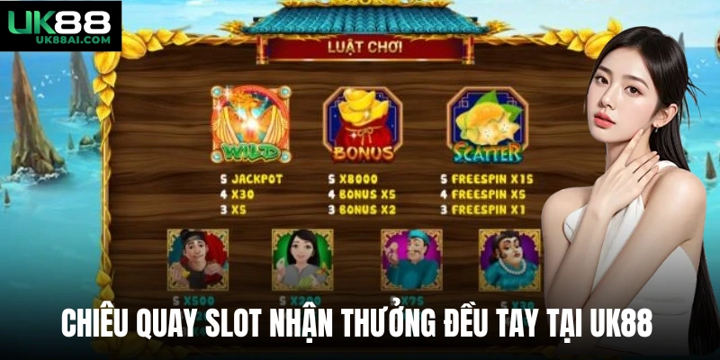 Chiêu quay slot nhận thưởng đều tay tại UK88