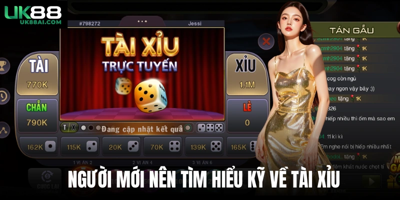 Người mới nên tìm hiểu kỹ về Tài xỉu 
